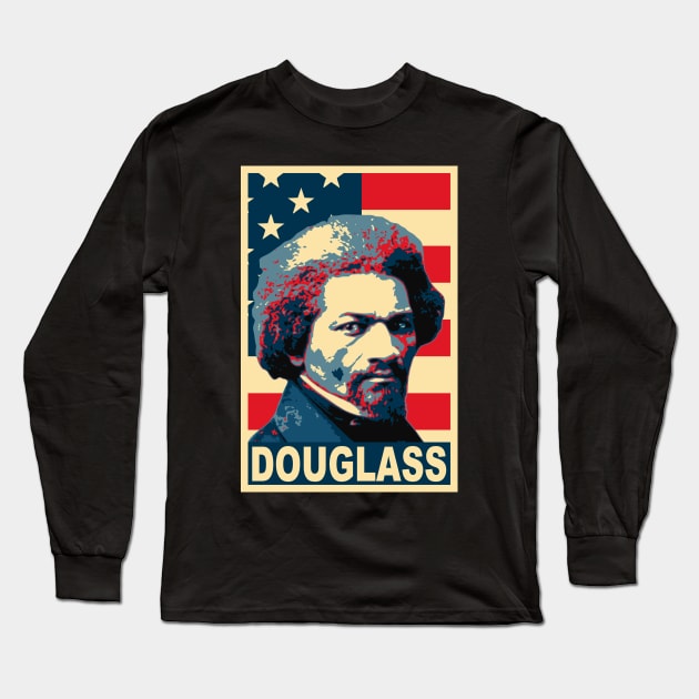 Frederick Douglass America Poster Long Sleeve T-Shirt by Nerd_art